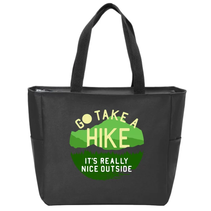 Take A Hike Zip Tote Bag