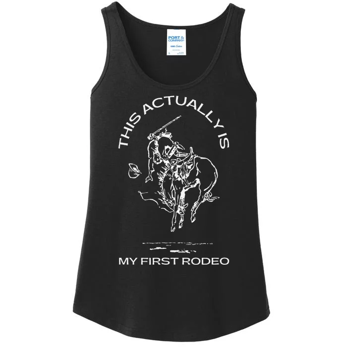 This Actually Is My First Rodeo Cowboy Country Western Ladies Essential Tank