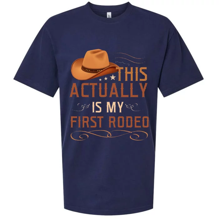 This Actually Is My First Rodeo Cowgirl Country Life Sueded Cloud Jersey T-Shirt