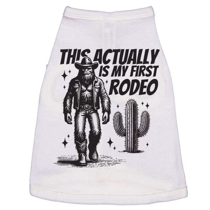 This Actually Is My First Rodeo Funny Bigfoot Cowboy Western Doggie Tank