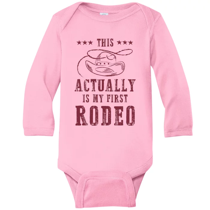 This Actually Is My First Rodeo Cowboy Baby Long Sleeve Bodysuit