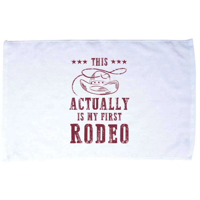 This Actually Is My First Rodeo Cowboy Microfiber Hand Towel