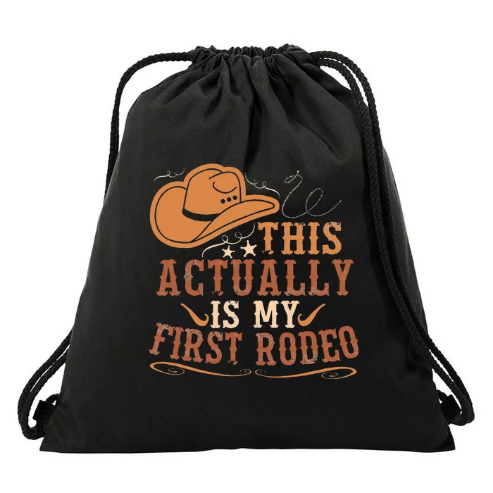 This Actually Is My First Rodeo Cowgirl Bronco Bucking Drawstring Bag