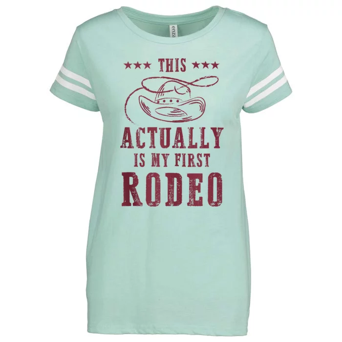 This Actually Is My First Rodeo Cowboy Enza Ladies Jersey Football T-Shirt