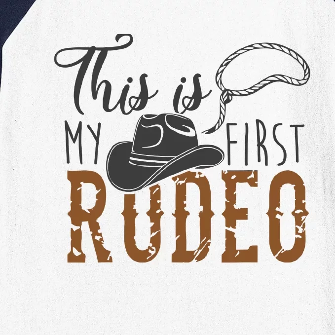 This Actually Is My First Rodeo Funny Cowboy Cowgirl Baseball Sleeve Shirt