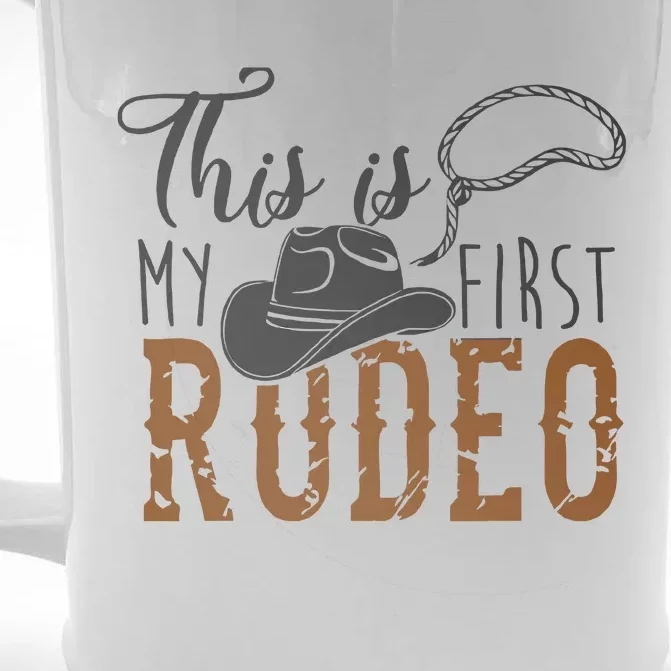 This Actually Is My First Rodeo Funny Cowboy Cowgirl Front & Back Beer Stein