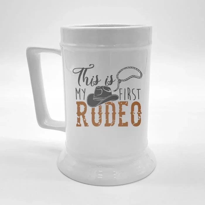 This Actually Is My First Rodeo Funny Cowboy Cowgirl Front & Back Beer Stein