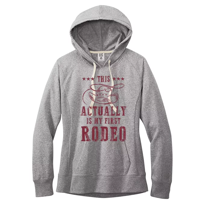 This Actually Is My First Rodeo Cowboy Women's Fleece Hoodie