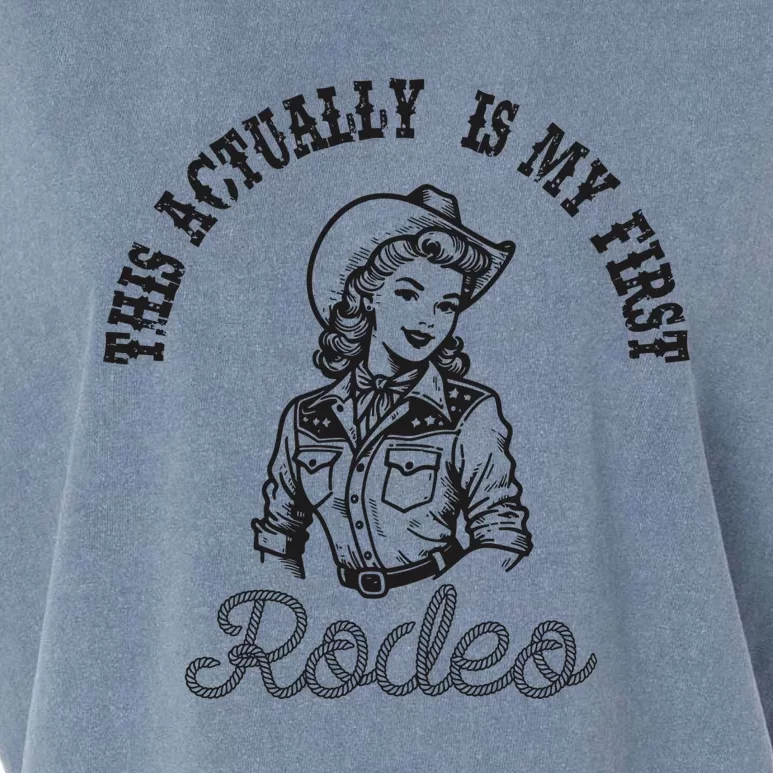 This Actually Is My First Rodeo Coastal Cowgirl Garment-Dyed Women's Muscle Tee