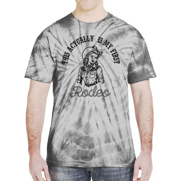 This Actually Is My First Rodeo Coastal Cowgirl Tie-Dye T-Shirt