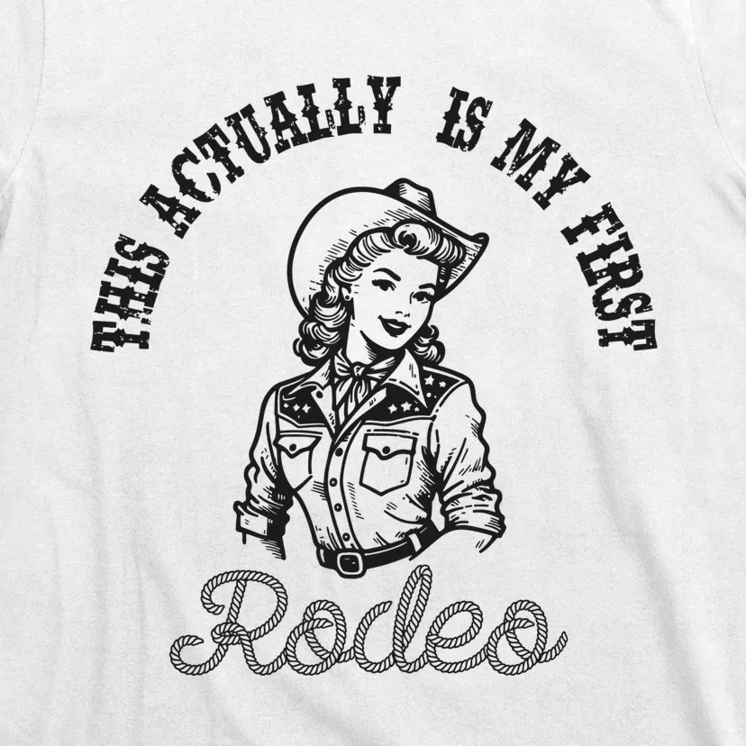 This Actually Is My First Rodeo Coastal Cowgirl T-Shirt