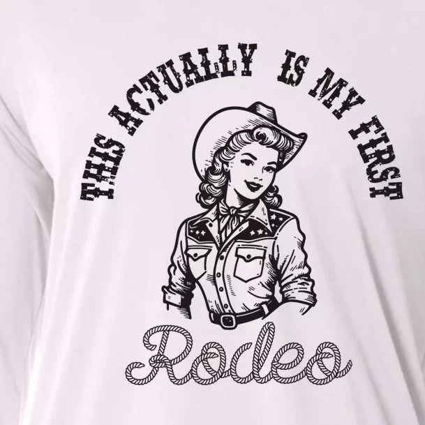 This Actually Is My First Rodeo Coastal Cowgirl Cooling Performance Long Sleeve Crew