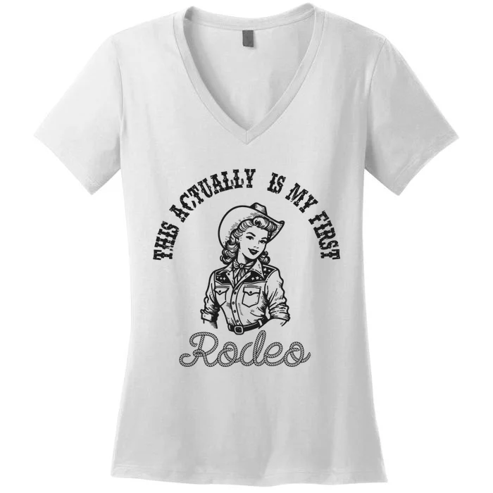 This Actually Is My First Rodeo Coastal Cowgirl Women's V-Neck T-Shirt