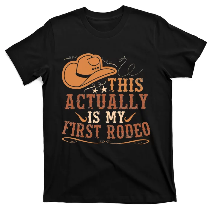 This Actually Is My First Rodeo Cowgirl Bronco Bucking T-Shirt