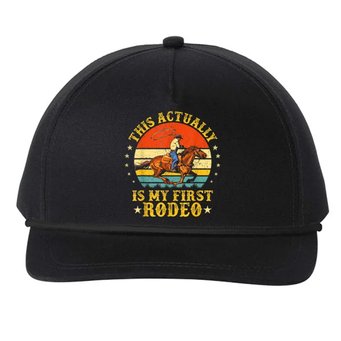 This Actually Is My First Rodeo Country Life Howdy Vintage Snapback Five-Panel Rope Hat