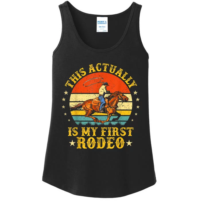 This Actually Is My First Rodeo Country Life Howdy Vintage Ladies Essential Tank