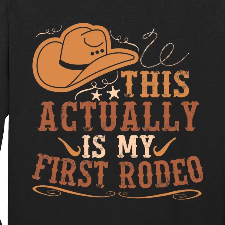 This Actually Is My First Rodeo Cowgirl Bronco Bucking Long Sleeve Shirt