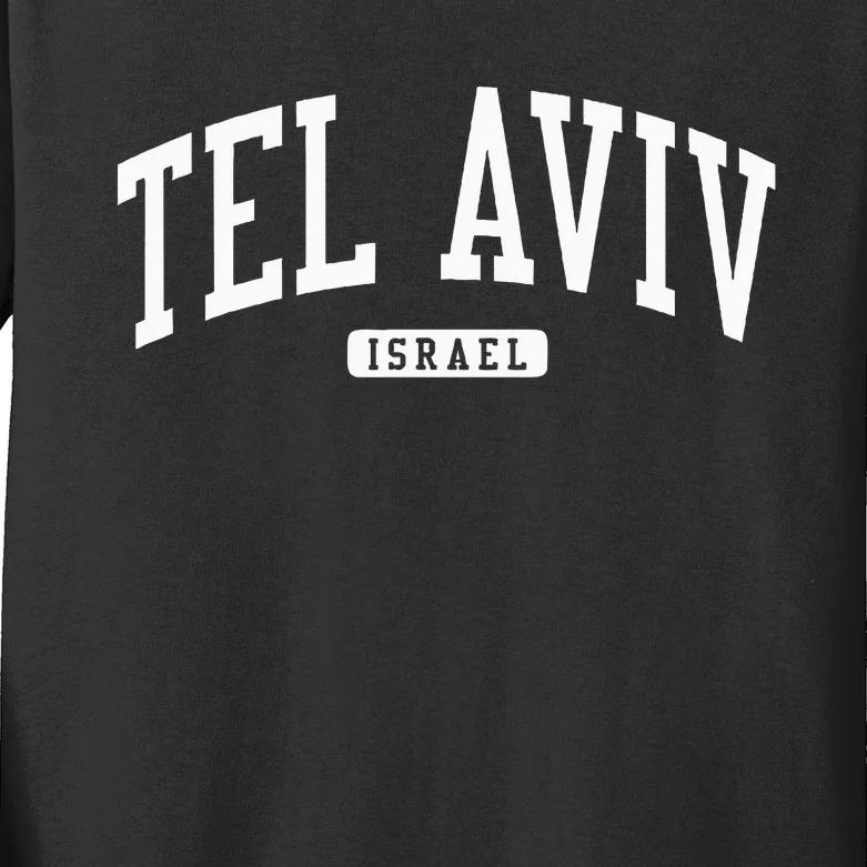 Tel Aviv Israel Israel College University Style Kids Long Sleeve Shirt