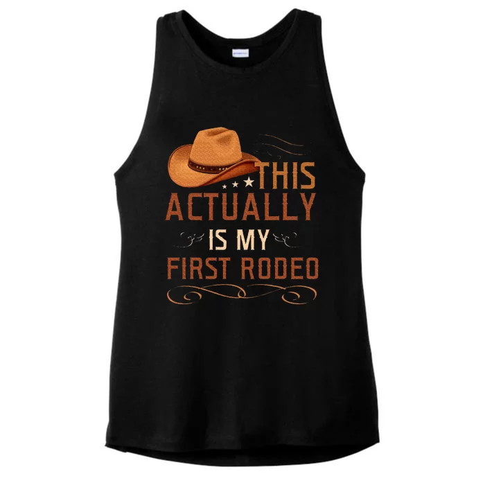 This Actually Is My First Rodeo Cowgirl Country Life Ladies Tri-Blend Wicking Tank