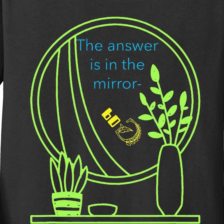 The Answer Is In The Mirror God. Captivating Message Kids Long Sleeve Shirt