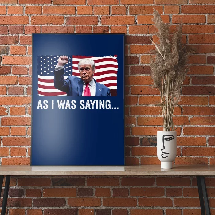 Trump As I Was Saying Trump His Speech Trump Vance Vintage Poster