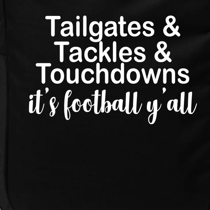 Tailgates Tackles Touchdowns Football All Day Impact Tech Backpack