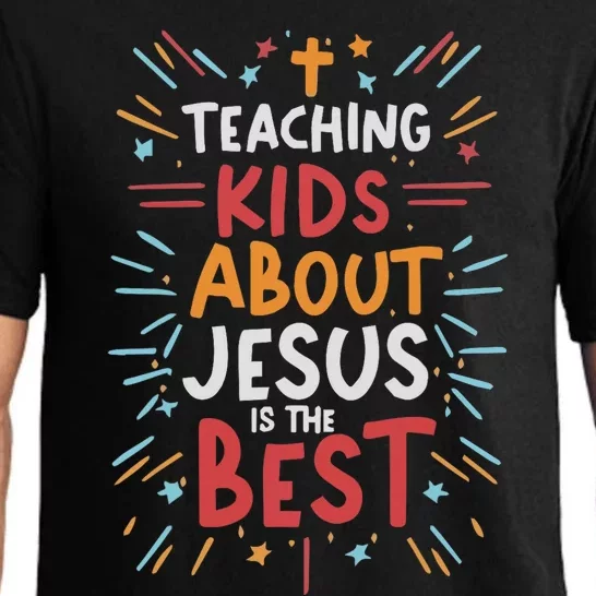 Teaching About Jesus Is The Best Pajama Set