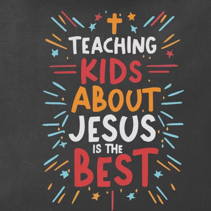 Teaching About Jesus Is The Best Zip Tote Bag