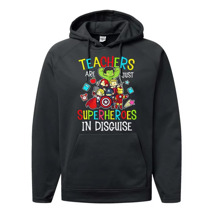 Teachers Are Just Superheroes In Disguise Back To School Performance Fleece Hoodie