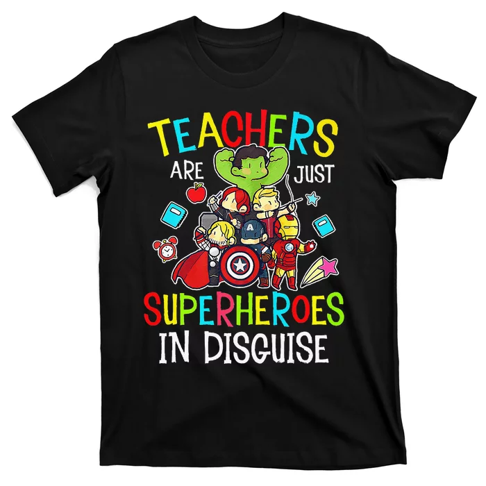 Teachers Are Just Superheroes In Disguise Back To School T-Shirt