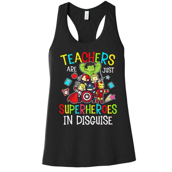 Teachers Are Just Superheroes In Disguise Back To School Women's Racerback Tank