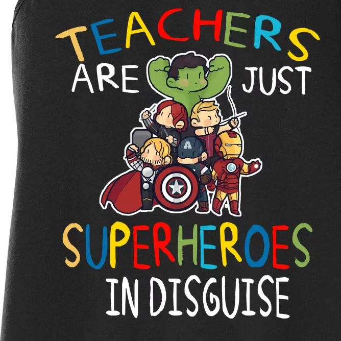 Teachers Are Just Superheroes In Disguise Women's Racerback Tank