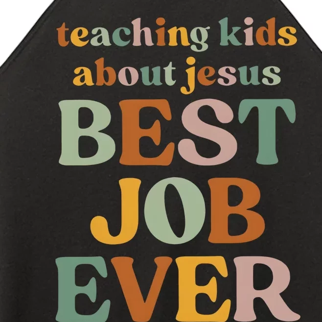 Teaching About Jesus Best Job Ever Women’s Perfect Tri Rocker Tank