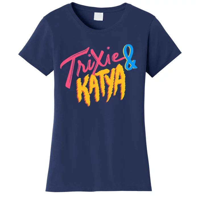 Trixie And Katya Women's T-Shirt