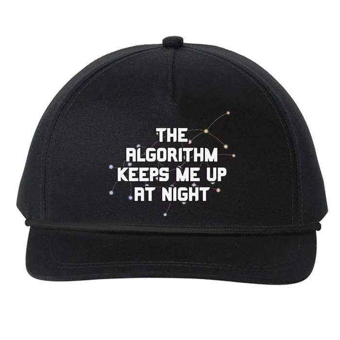 The Algorithm Keeps Me Up At Night Coding Humor Analytics Snapback Five-Panel Rope Hat