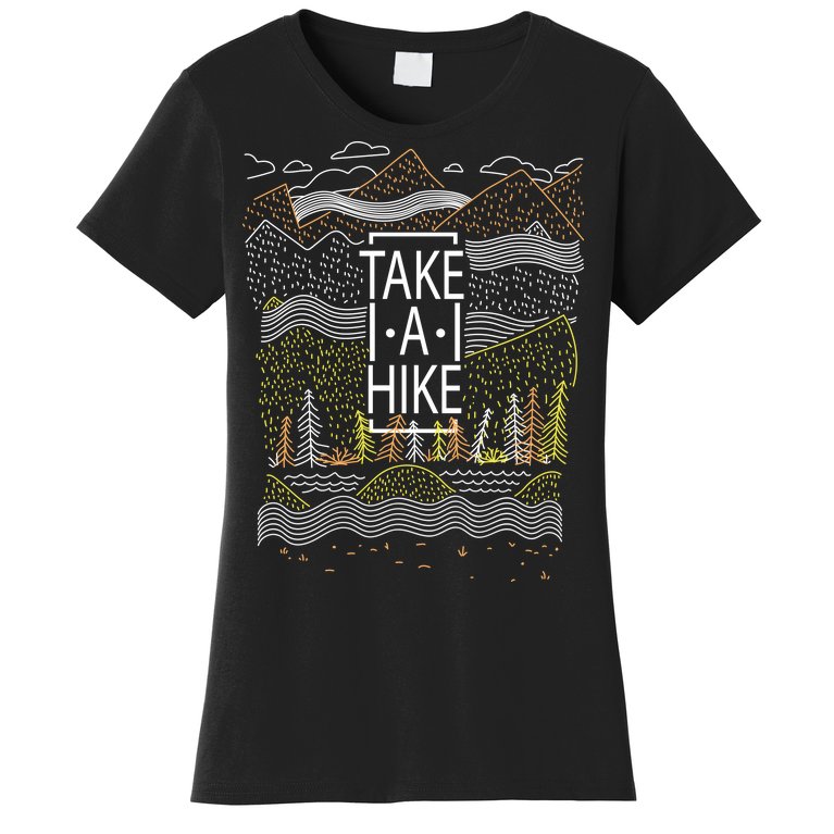Take A Hike Outdoor Hiking And Camping Women's T-Shirt