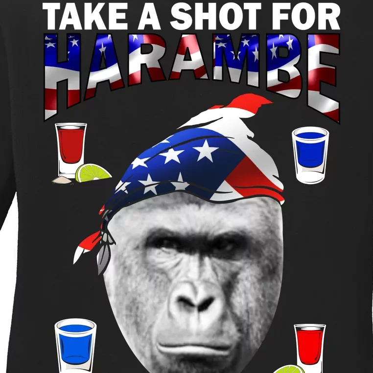 Take A Shot For Harambe Ladies Long Sleeve Shirt