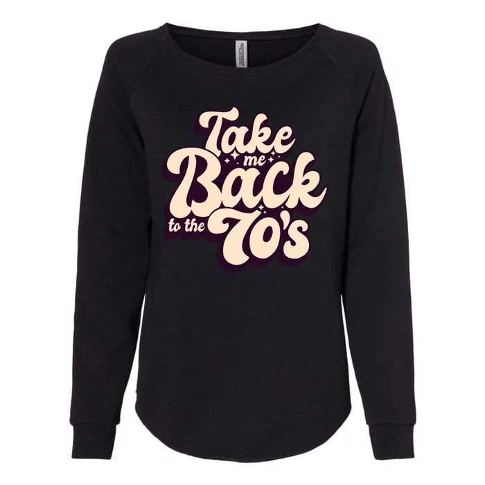 Take Me Back To The 70s Womens California Wash Sweatshirt