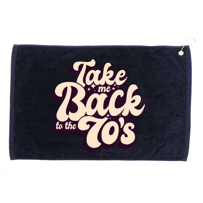 Take Me Back To The 70s Grommeted Golf Towel