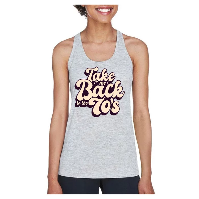 Take Me Back To The 70s Women's Racerback Tank