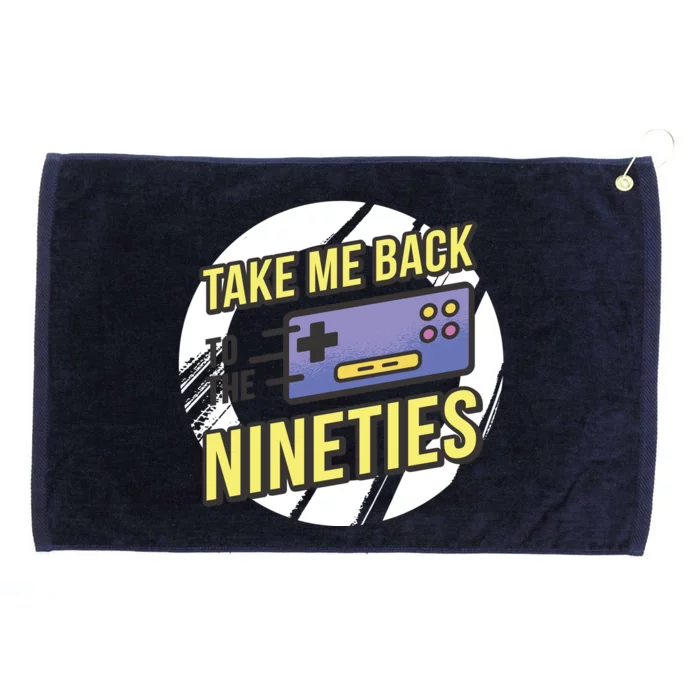 Take Me Back To The Nineties Grommeted Golf Towel