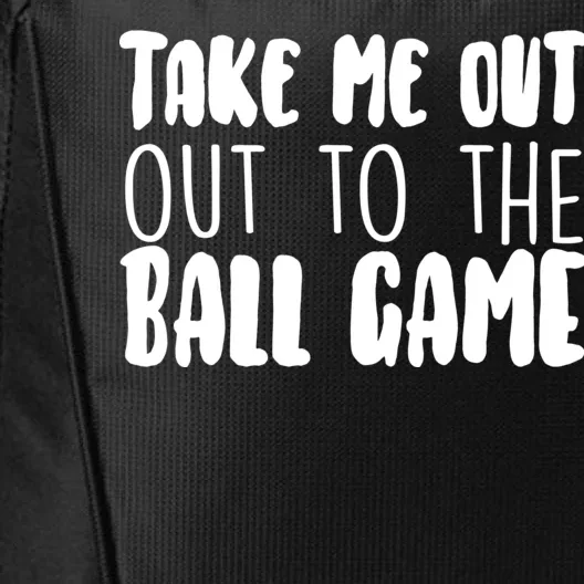 Take Me Out To The Ball Game City Backpack