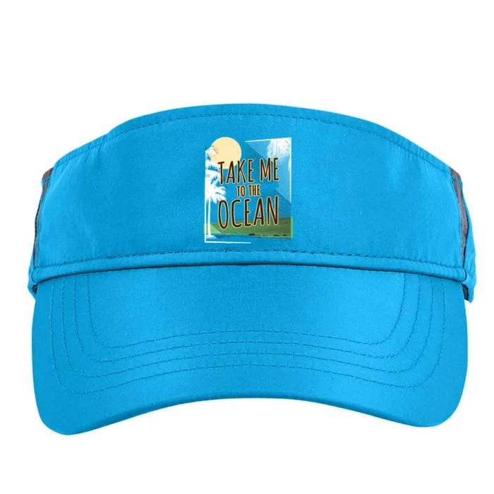 Take Me To The Ocean Adult Drive Performance Visor