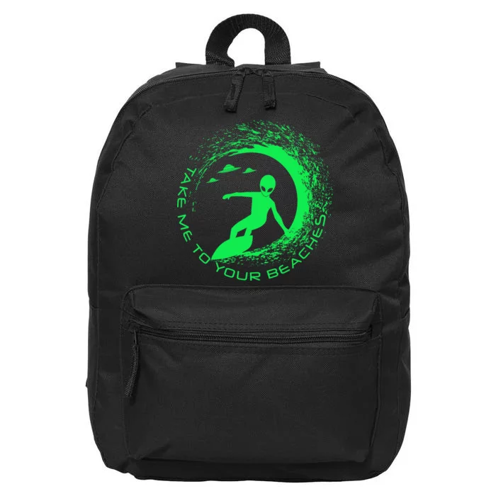 Take Me To Your Beaches Alien 16 in Basic Backpack