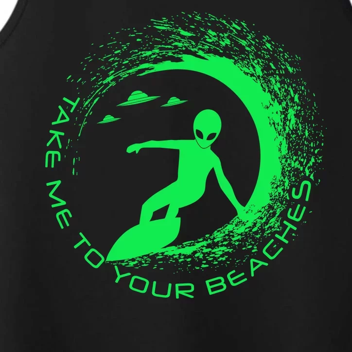 Take Me To Your Beaches Alien Performance Tank