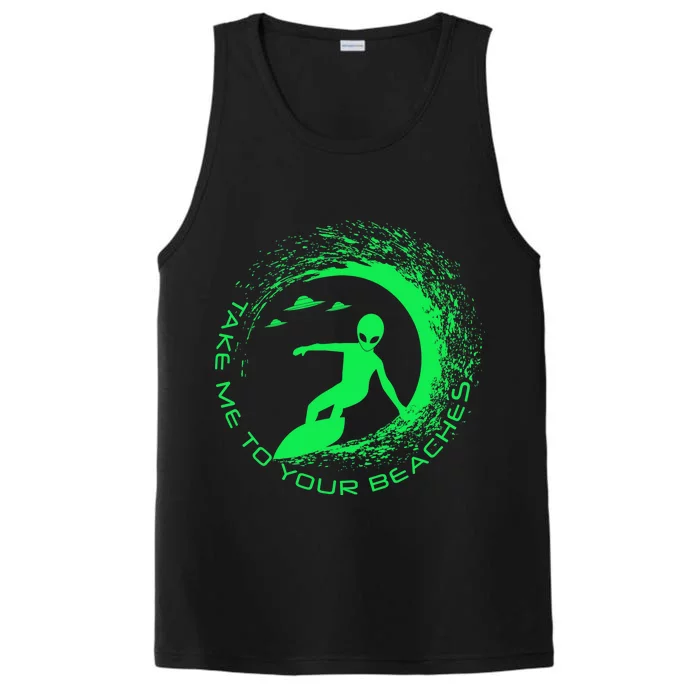 Take Me To Your Beaches Alien Performance Tank