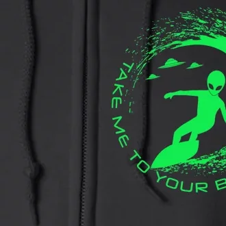 Take Me To Your Beaches Alien Full Zip Hoodie