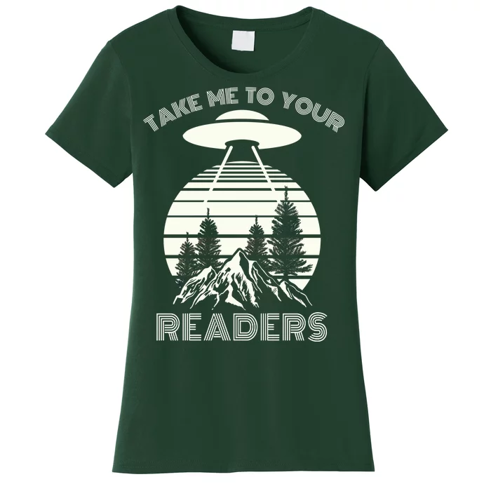 Take Me To Your Readers Women's T-Shirt