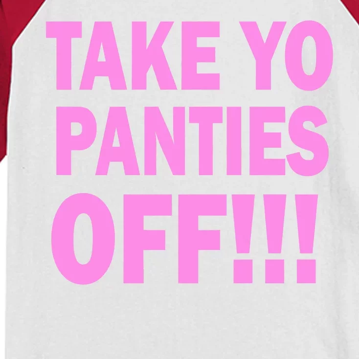 Take Yo Panties Off! Kids Colorblock Raglan Jersey