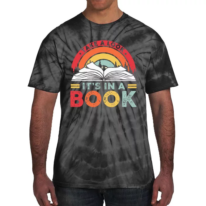 Take A Look Its In A Book Reading Vintage Retro Rainbow Tie-Dye T-Shirt